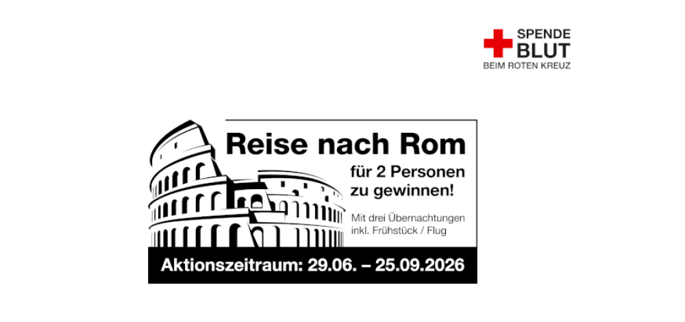 „Alle Wege führen nach Rom!“ – Einladung zur Blutspende