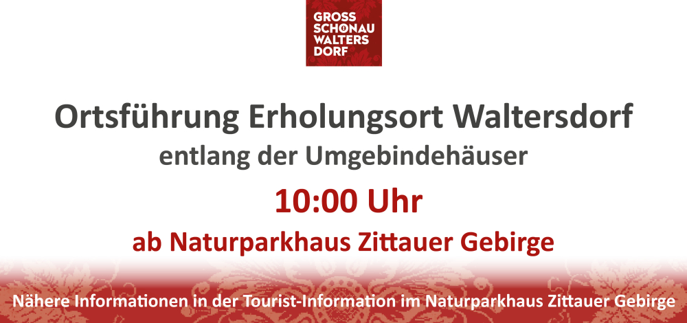 Ortsführung entlang der Umgebindehäuser im Erholungsort Waltersdorf