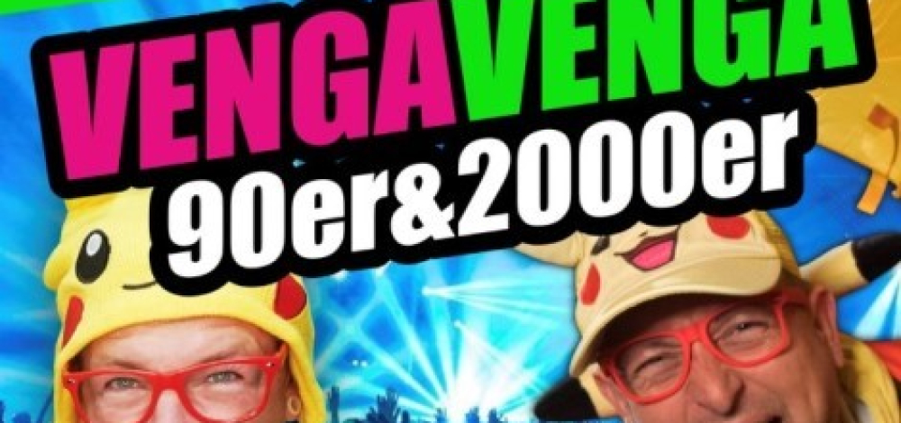 VENGA VENGA 90er & 2000er Party in Pretzschendorf