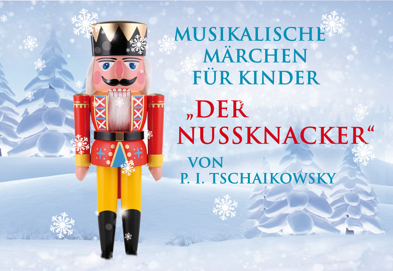 FAMILIENKONZERT "Musikalische Märchen für Kinder" - "Der Nussknacker" im Wallpavillon des Dresdner Zwingers