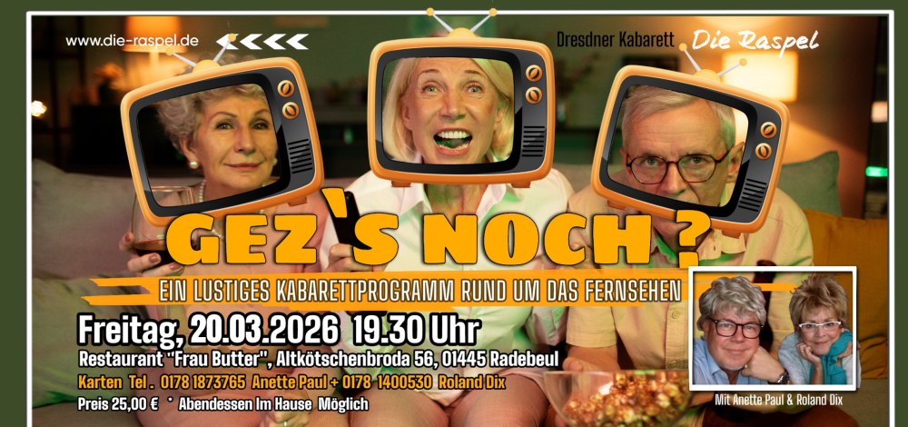 Kabarettveranstaltung  "GEZ`noch ?"