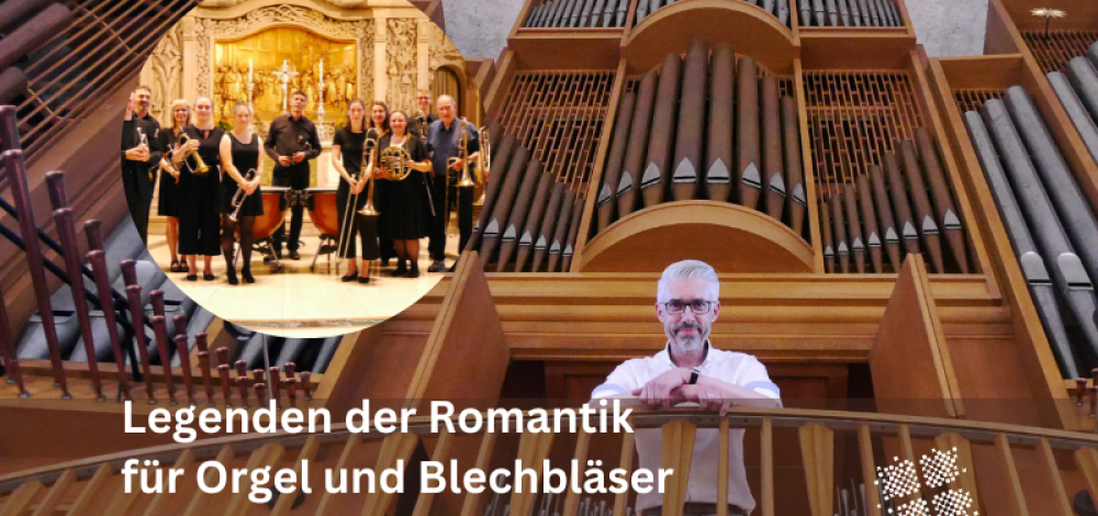 Legenden der Romantik - Orgelkonzert