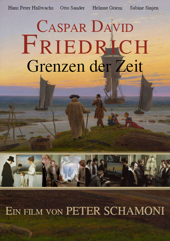 Caspar David Friedrich - Grenzen der Zeit