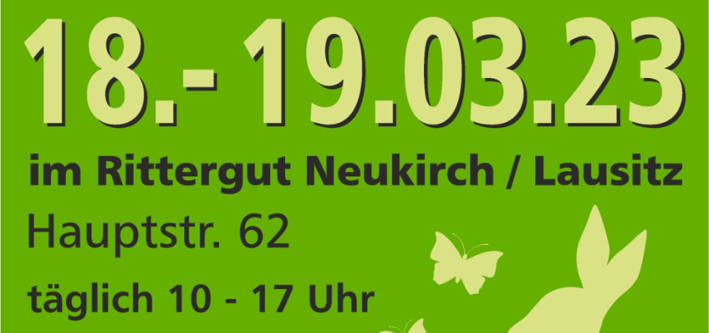 1.OSTERkreativmarkt Rittergut-Neukirch 18.-19.4.2023