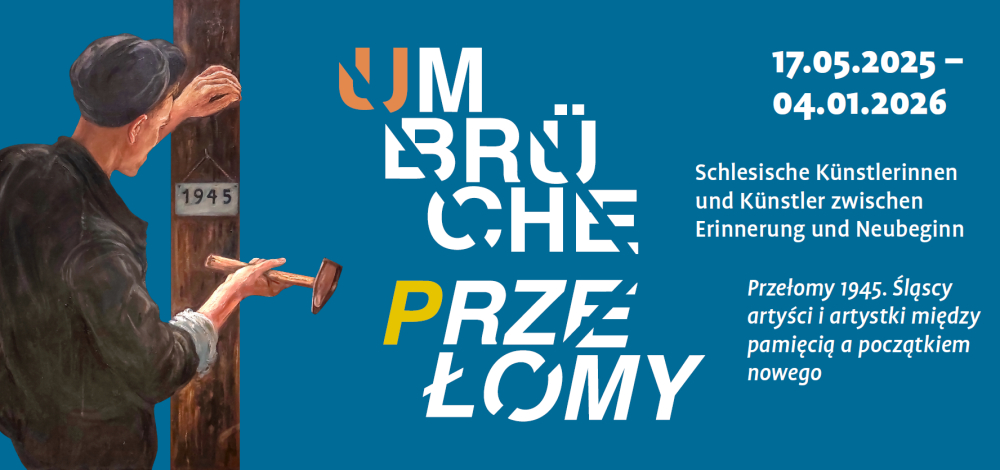 Kuratorenführung durch die Ausstellung "UmBrüche 1945. Schlesische Künstlerinnen und Künstler zwischen Erinnerung und Neubeginn"
