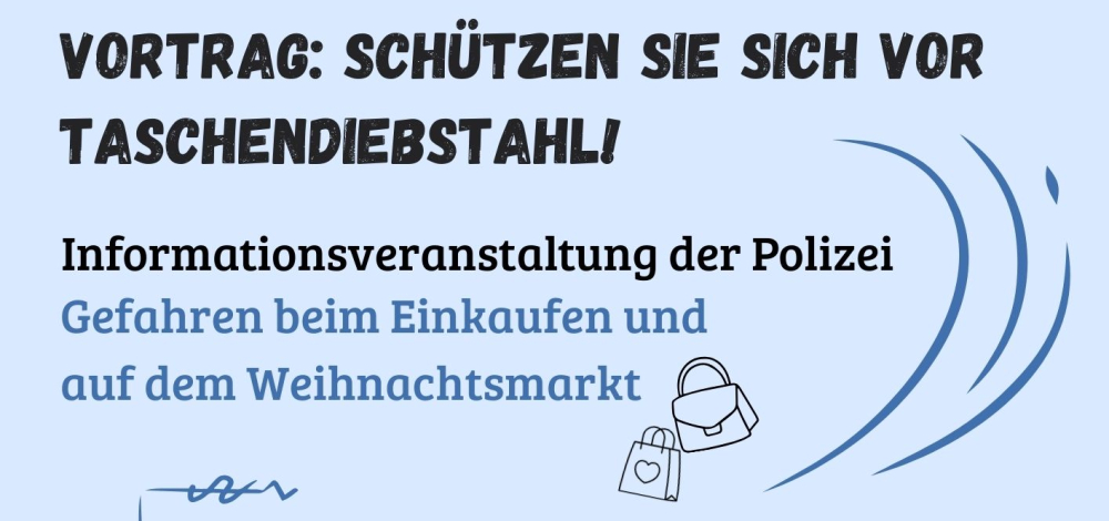 VORTRAG der Polizei zum Thema Taschendiebstahl