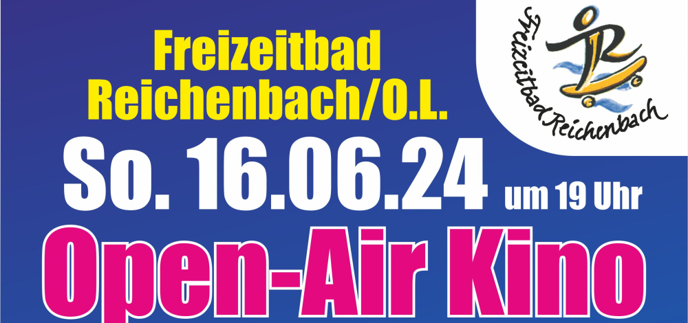 Open-Air Kino im Freizeitbad Reichenbach O.L.