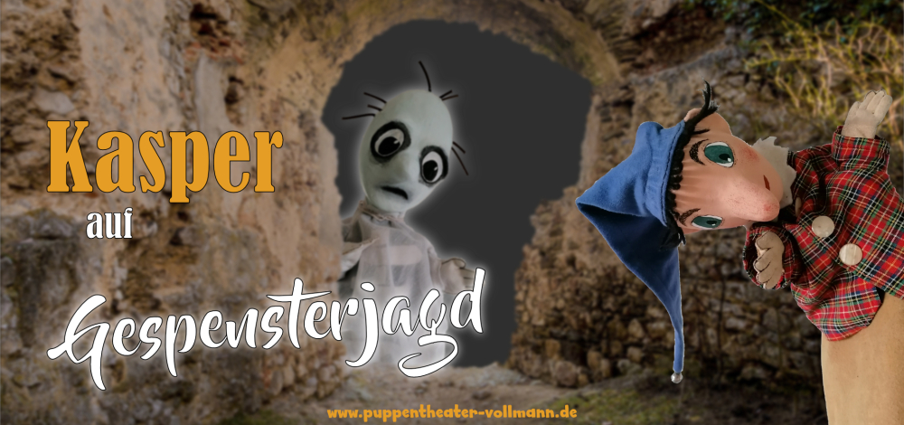 Kasper auf Gespensterjagd