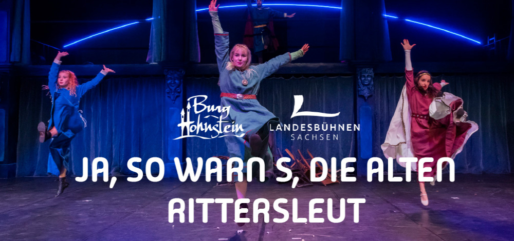 szenischer Liederabend - JA, SO WARN‘S, DIE ALTEN RITTERSLEUT‘