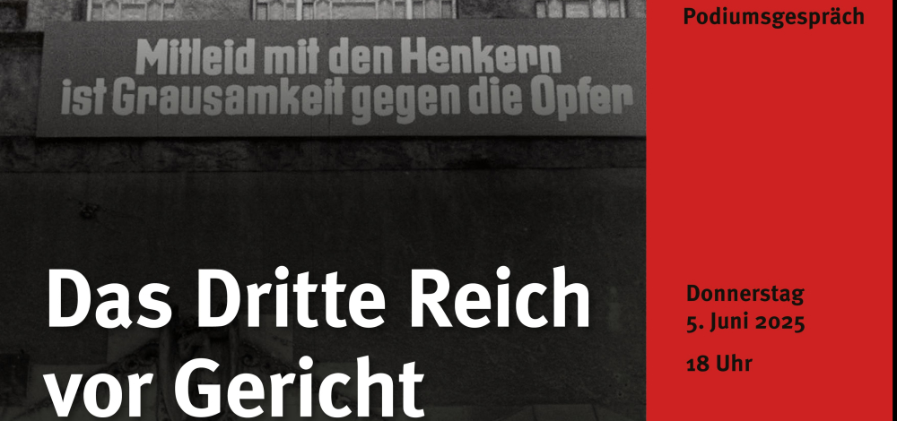 Das Dritte Reich vor Gericht. NS-Verbrechen im Fokus sowjetischer und ostdeutscher Justiz (1945–1950). Podiumsgespräch