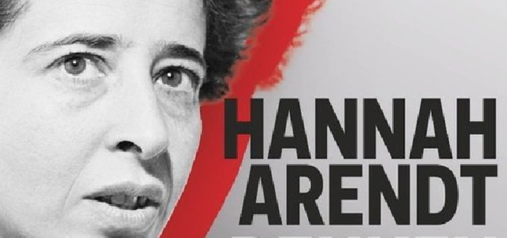 Hannah Arendt - Denken ist gefährlich