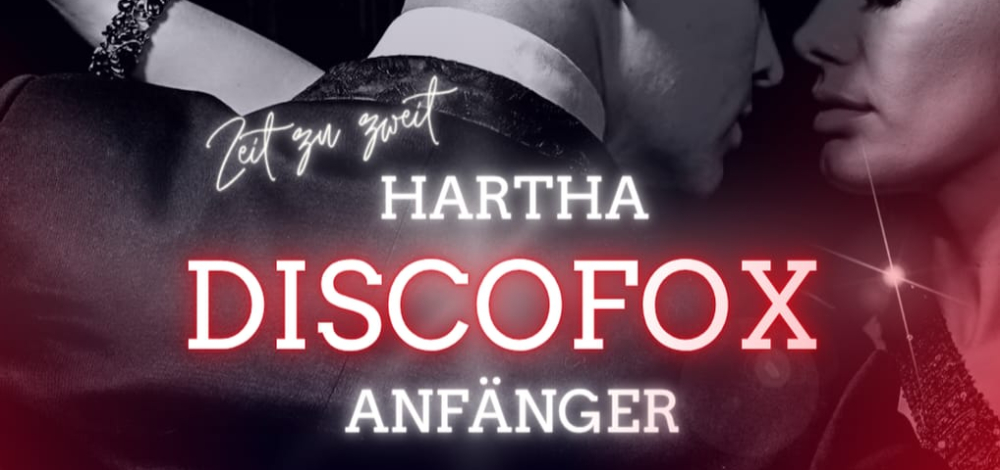 DISCOFOX für Anfänger - im Tanzpalast Hartha