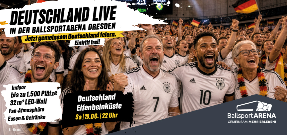 Public Viewing in der BallsportARENA: Deutschland vs. Elfenbeinküste