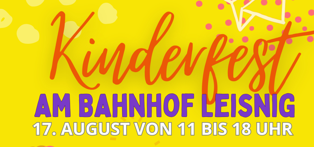 Kinderfest am Bahnhof Leisnig