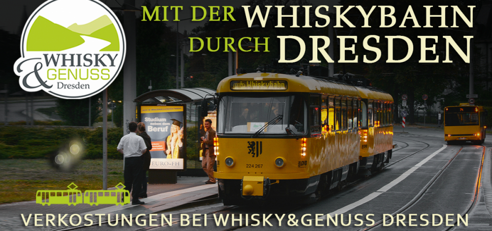 Mit der Whiskybahn durch Dresden – `Der Osten brennt!`