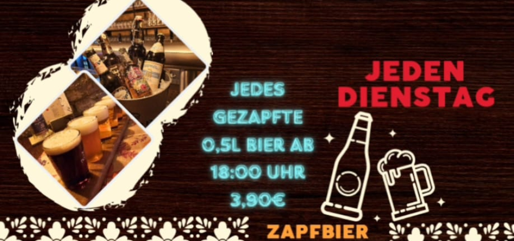 Zapf Bier - Dienstag