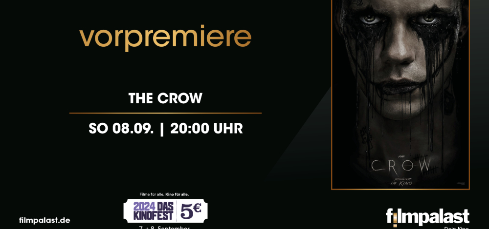 Vorpremiere zum Kinofest 2024 "The Crow"