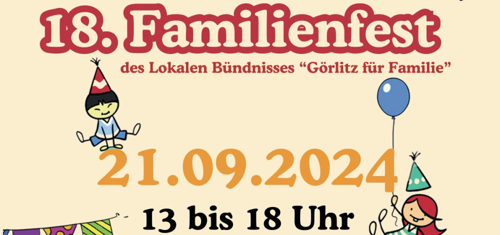 18. Familienfest des Lokalen Bündnisses "Görlitz für Familie"