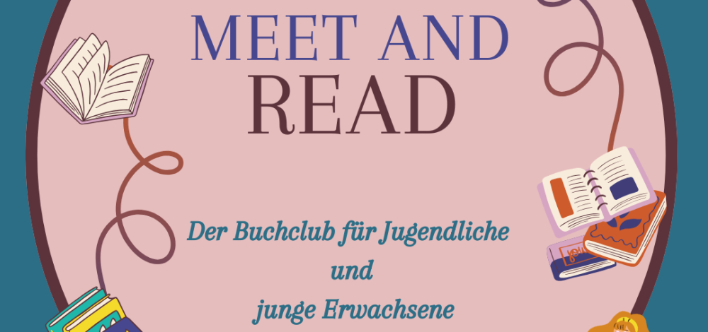 Meet and Read – der Buchclub für Jugendliche und junge Erwachsene