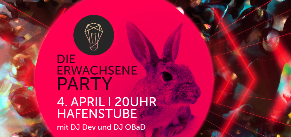 Die Erwachsene Party - Das Beste der 80er & 90er