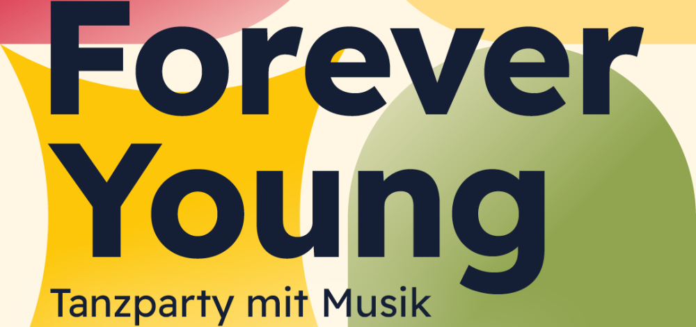 FOREVER YOUNG – TANZPARTY
