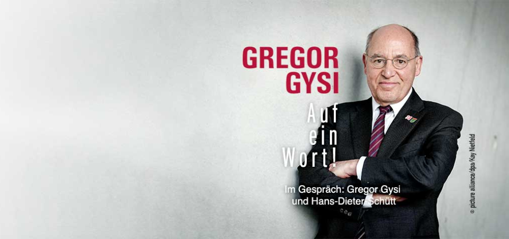 Gregor Gysi - Auf Ein Wort!