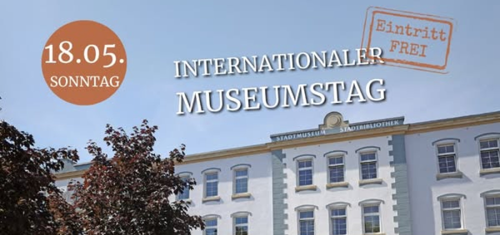 Internationaler Museumstag - WeltSpielZeug