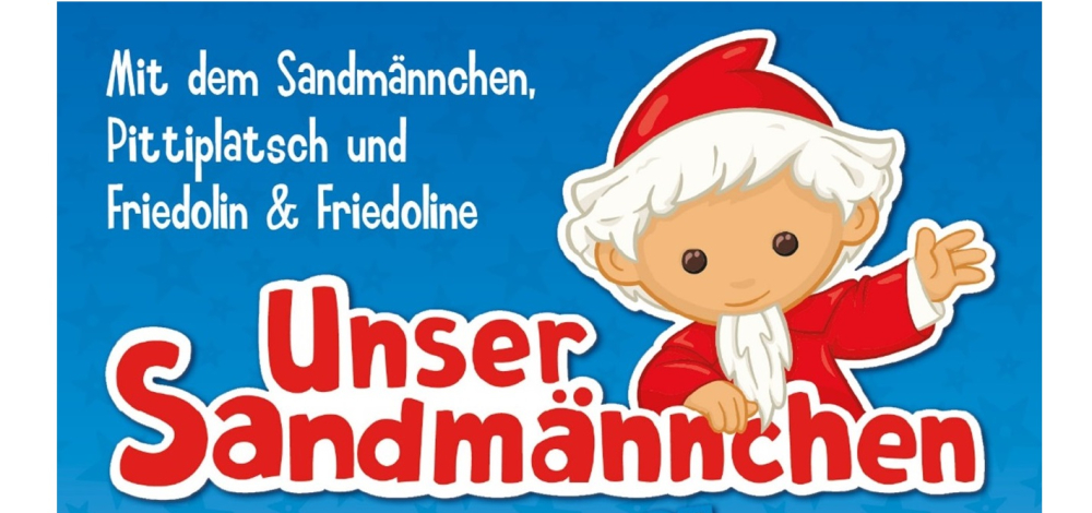 Unser Sandmännchen – Familien-Show