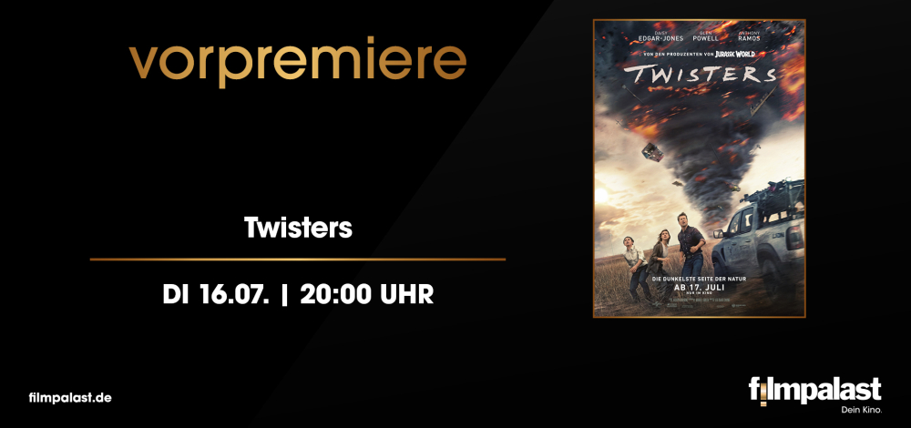 Vorpremiere: Twisters