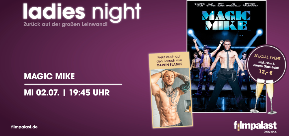 Ladies Night: Magic Mike | Mit Special Guest Calvin Flames und unseren Kooperationspartner „Pepper Parties“