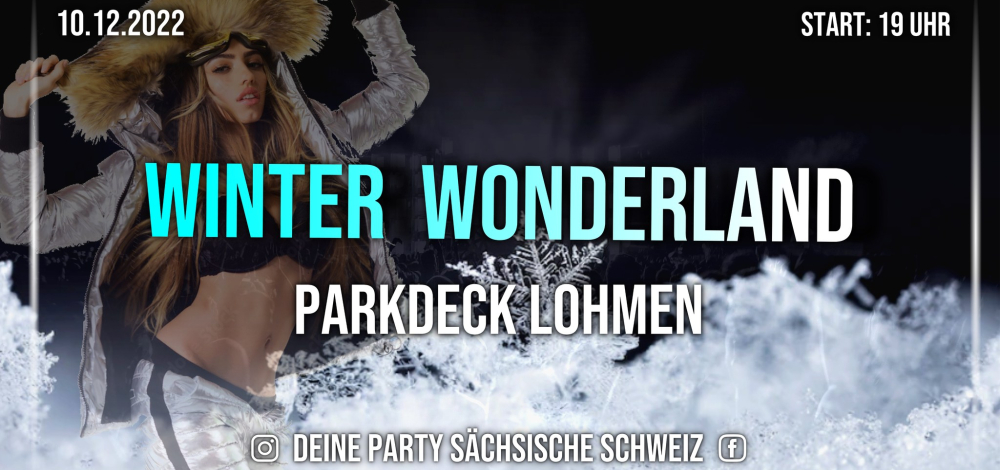 Die Sächsische Schweiz feiert! WinterWonderLand-Party