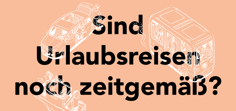 Forum Mobilität Dresden: Sind Urlaubsreisen noch zeitgemäß?