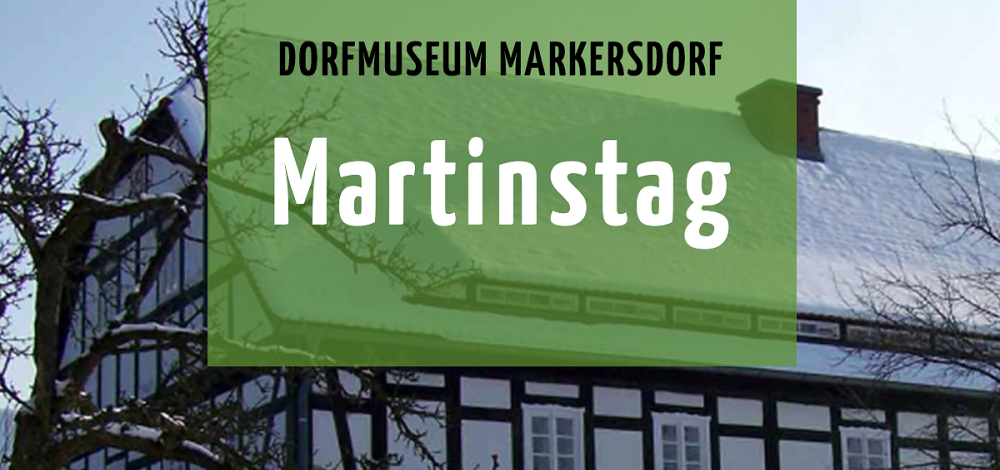 Martinstag im Dorfmuseum