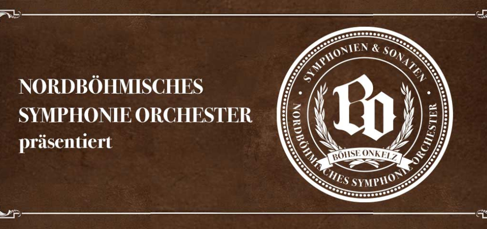 Nordböhmisches Symphonie Orchester - Böhse Onkelz Symphonien & Sonaten