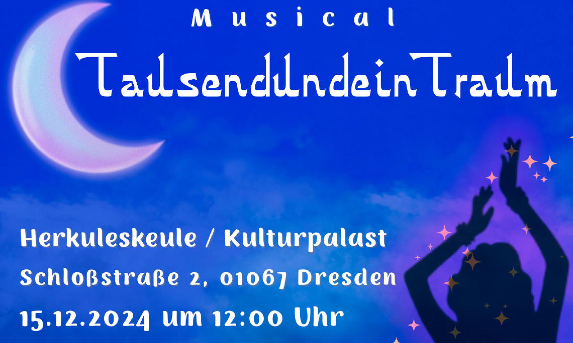 Das Märchen – Musical - Orientalische Revue „TausendundeinTraum“