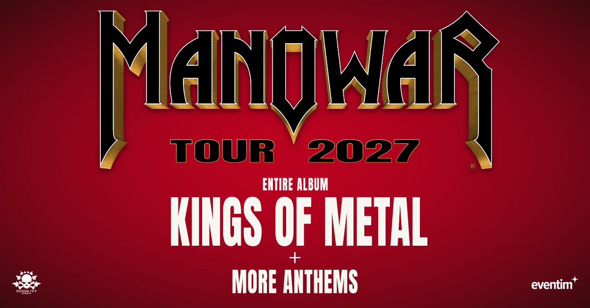 MANOWAR - KINGS OF METAL I FIGHTING THE WORLD I Tour 2027