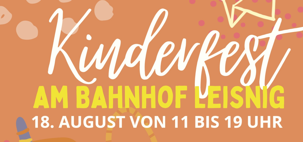 KINDERFEST AM BAHNHOF LEISNIG