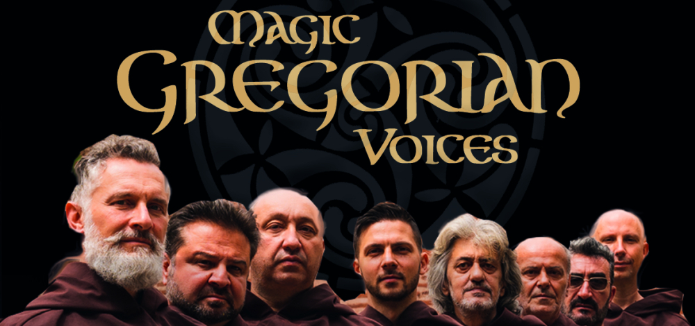 Magic Gregorian Voices - Das Konzert