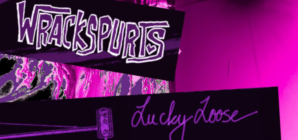 Konzert: Wrackspurts, Lucky Loose, Fortuna Kevin
