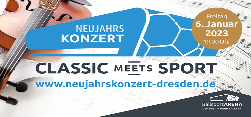 CLASSIC meets SPORT - das Neujahrskonzert 2023 in der BallsportARENA