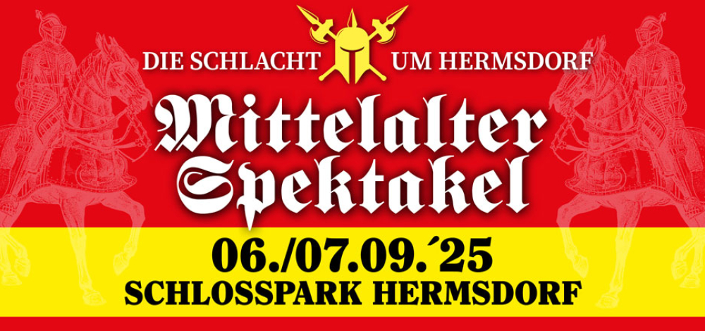 14. Mittelalter-Spektakel auf Schloss Hermsdorf / bei Ottendorf-Okrilla