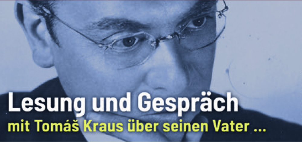 „Gas, Gas … und dann Feuer. Häftlingsnummer B 11632“ Lesung Gespräch mit Tomáš Kraus über seinen Vater