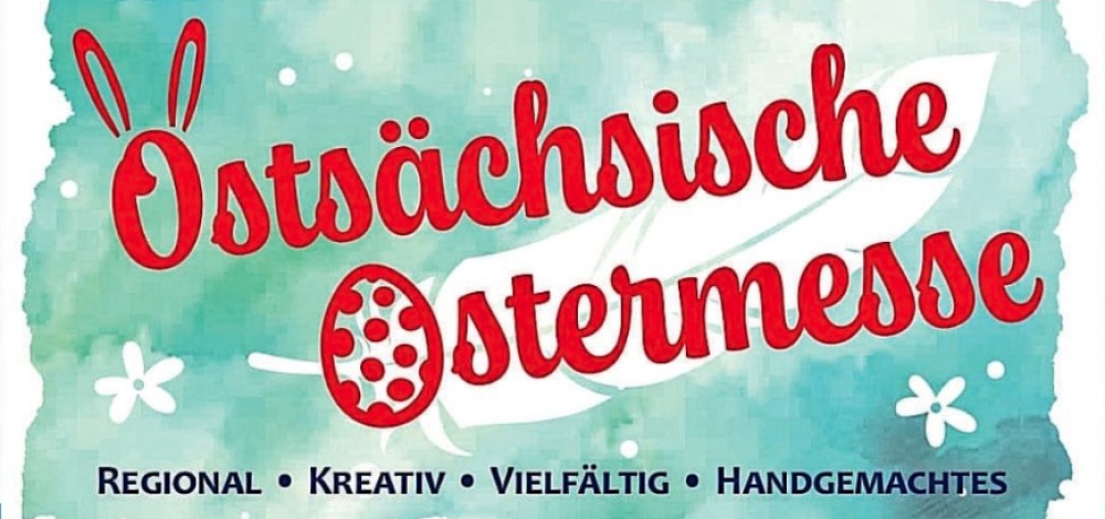 Ostsächsische Ostermesse im Schützenhaus Oppach