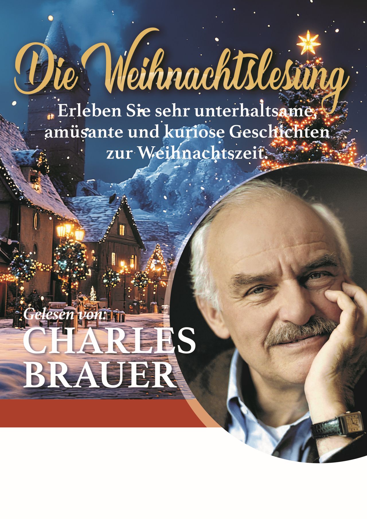 Die Weihnachtslesung mit Charles Brauer