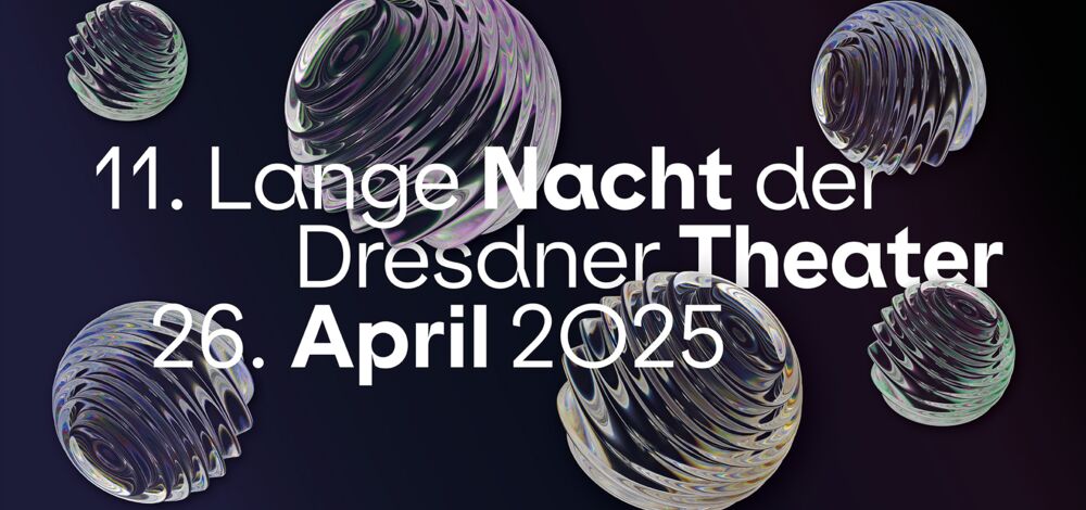 11. Lange Nacht der Dresdner Theater