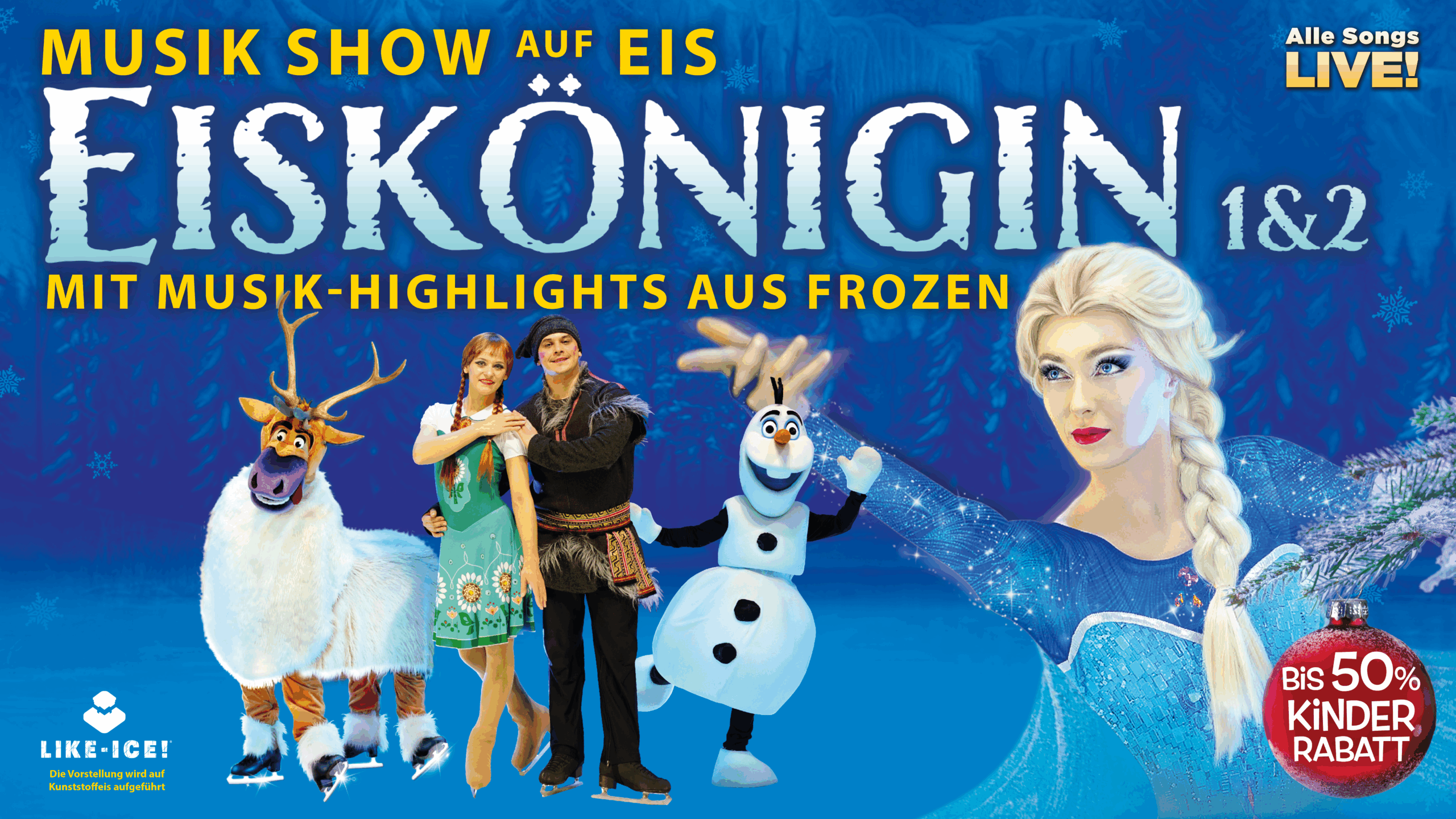 Eiskönigin 1 & 2 - Musik Show auf Eis