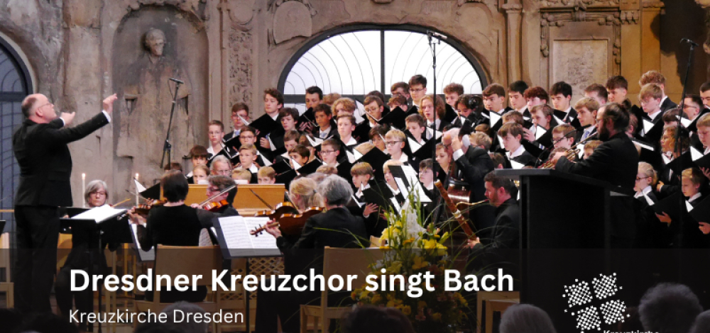 Dresdner Kreuzchor singt Bach Kantate