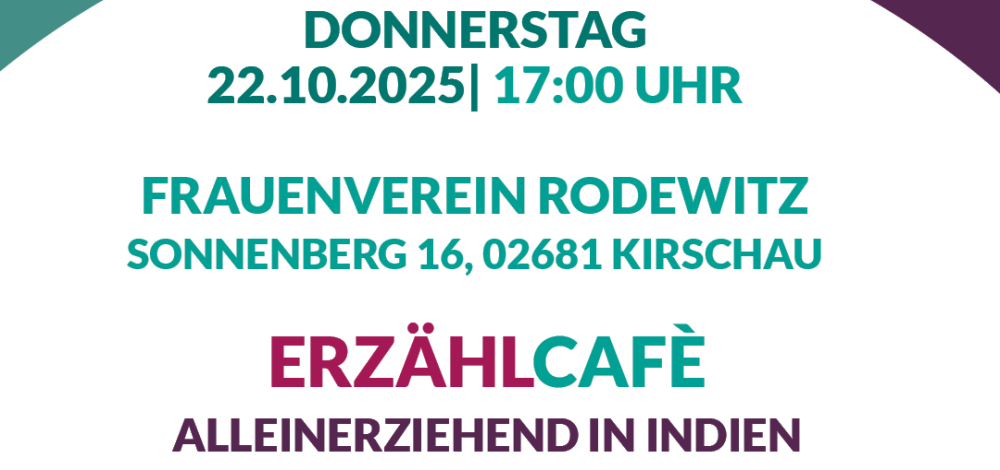 Erzählcafè "Alleinerziehend in Indien"