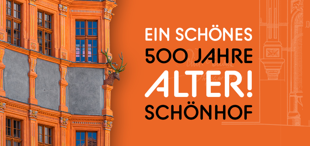 SONDERAUSSTELLUNG | Wir sind Schönhof! – 500 Jahre Schönhof, 20 Jahre Schlesisches Museum zu Görlitz