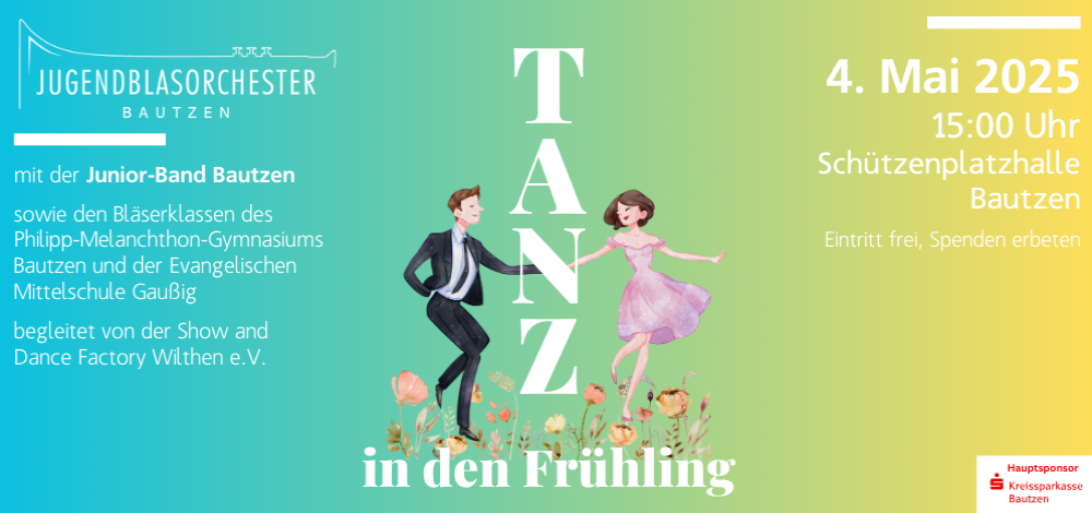 Tanz in den Frühling - Jubiläumskonzert des Jugendblasorchester Bautzen